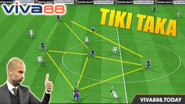 Tiki Taka là một thuật ngữ quen thuộc trong giới bóng đá chuyên nghiệp
