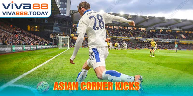 Thuật ngữ cá cược bóng đá Châu Á - Asian Corner Kicks (ACK)