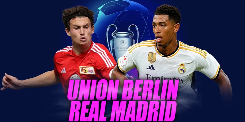 Soi kèo Real Madrid - Union Berlin